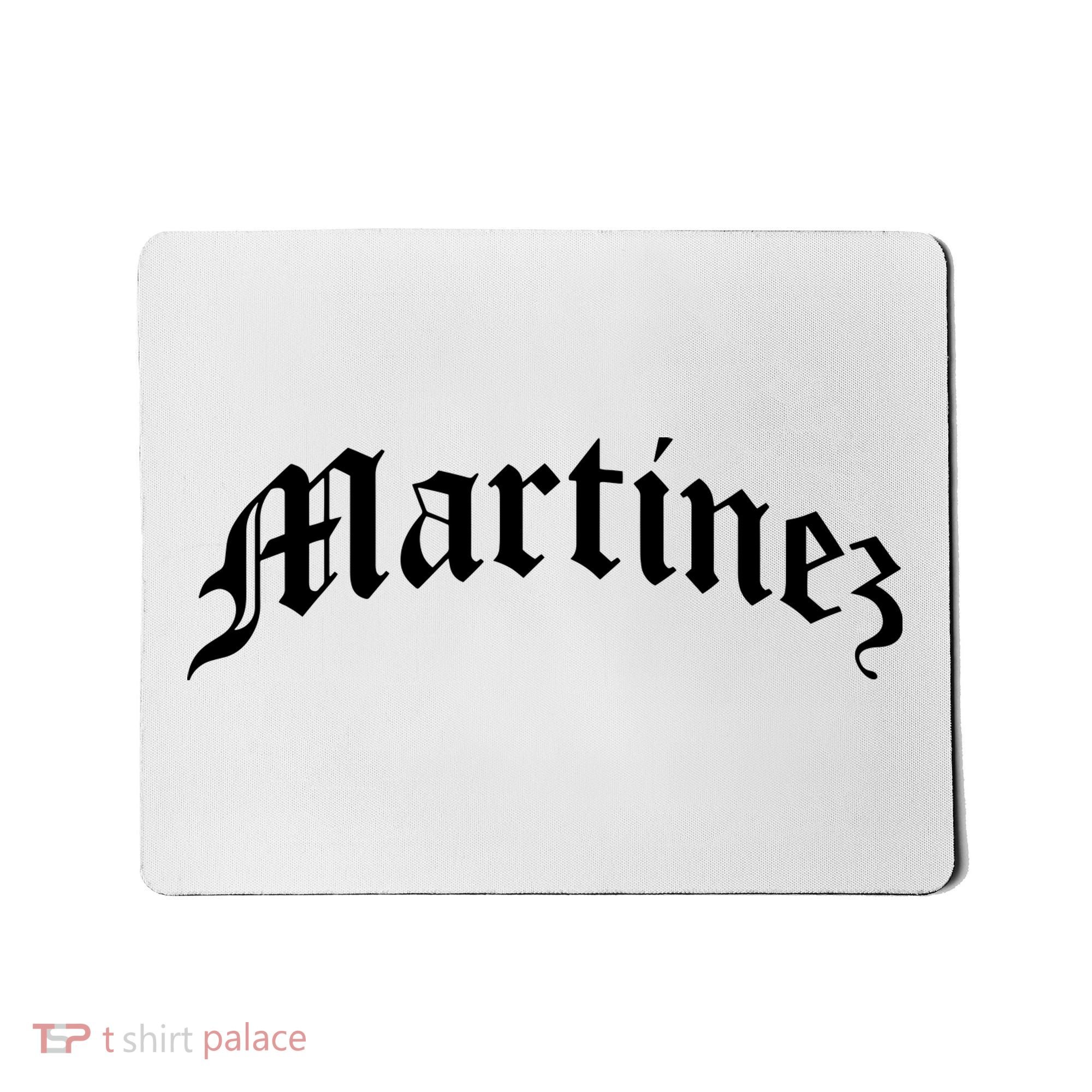 Martinez Last Name Chicano Mexican American Hispanic Spanish Mousepad