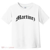 Martinez Last Name Chicano Mexican American Hispanic Spanish Toddler T-Shirt thumb 0
