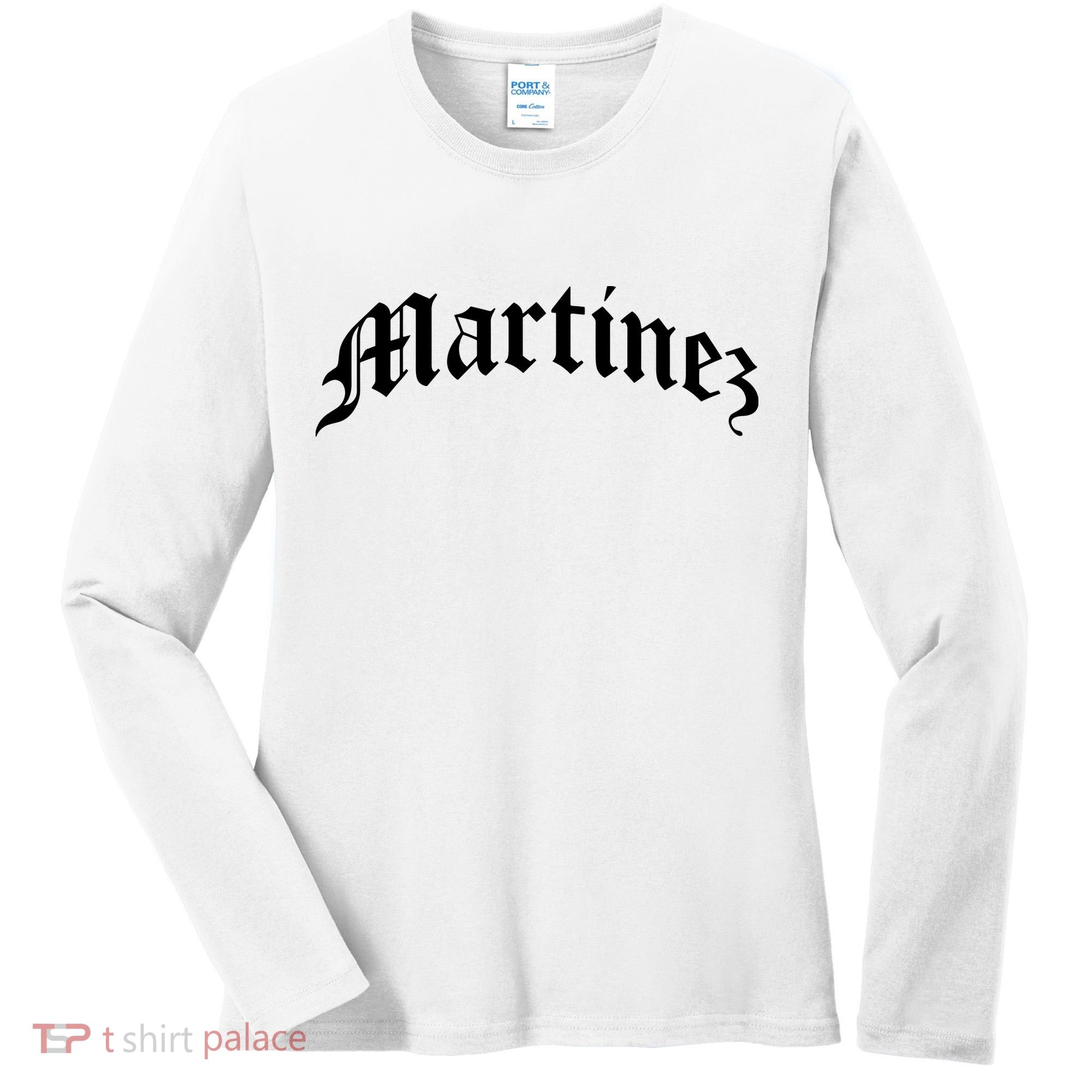 Martinez Last Name Chicano Mexican American Hispanic Spanish Women's Long Sleeve Shirt