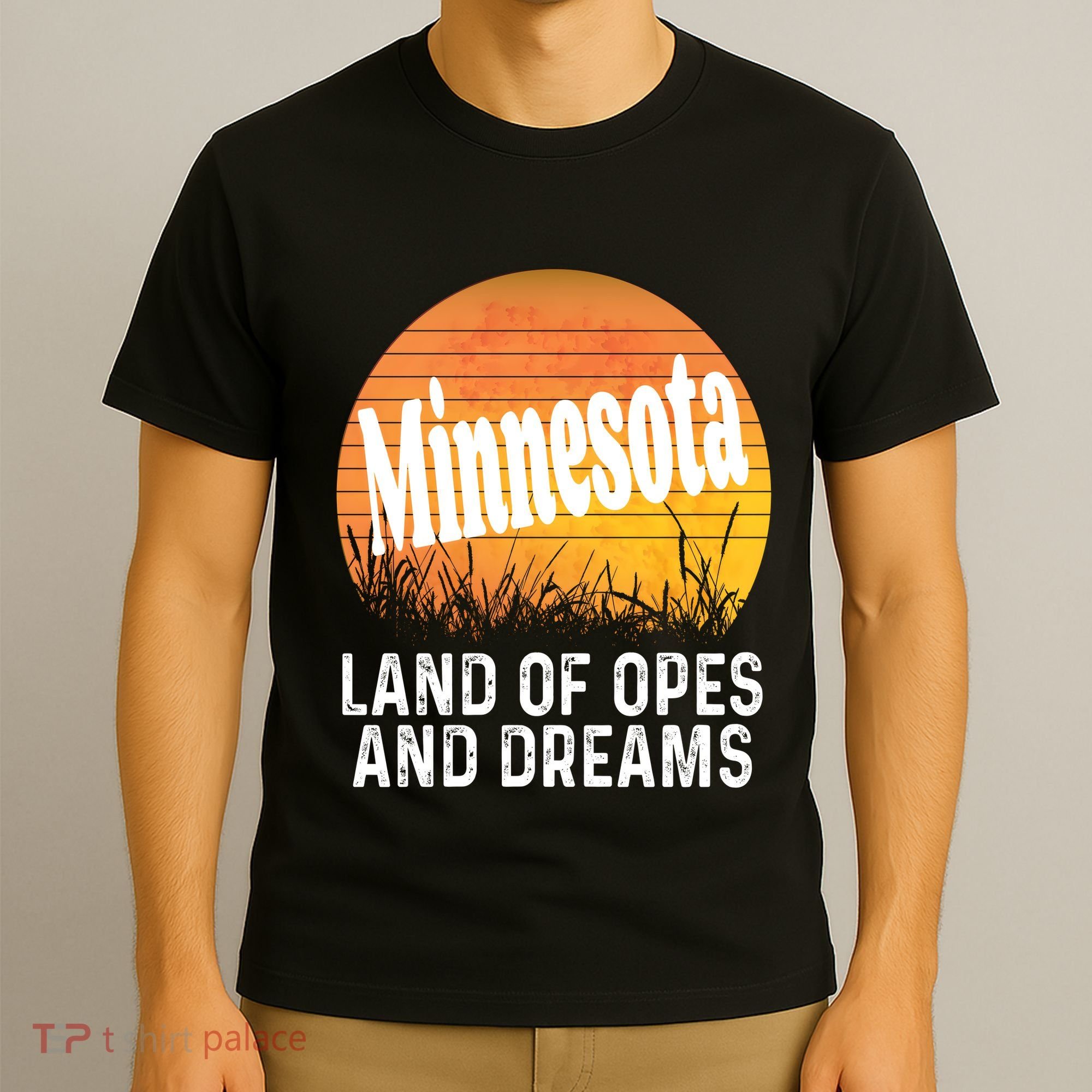 Minnesota Land Of Opes And Dreams Ope Sunset Field Funny T-Shirt