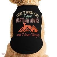 Mortgage Loan Officer Give Mortgage Advice And I Doggie Tank thumb 0