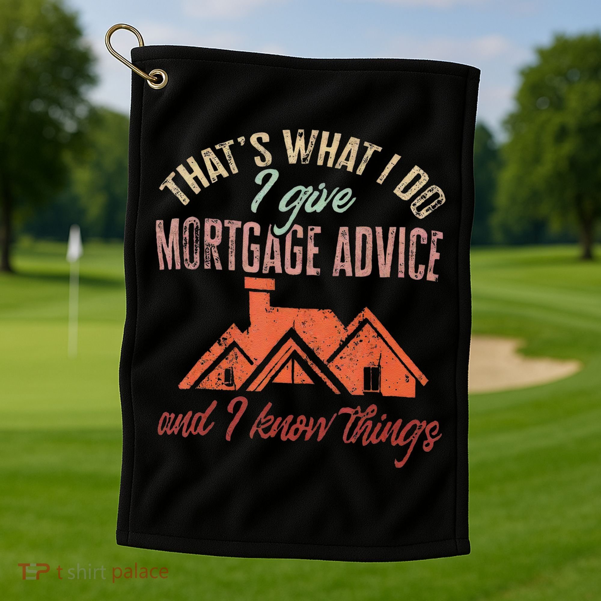 Mortgage Loan Officer Give Mortgage Advice And I Golf Towel