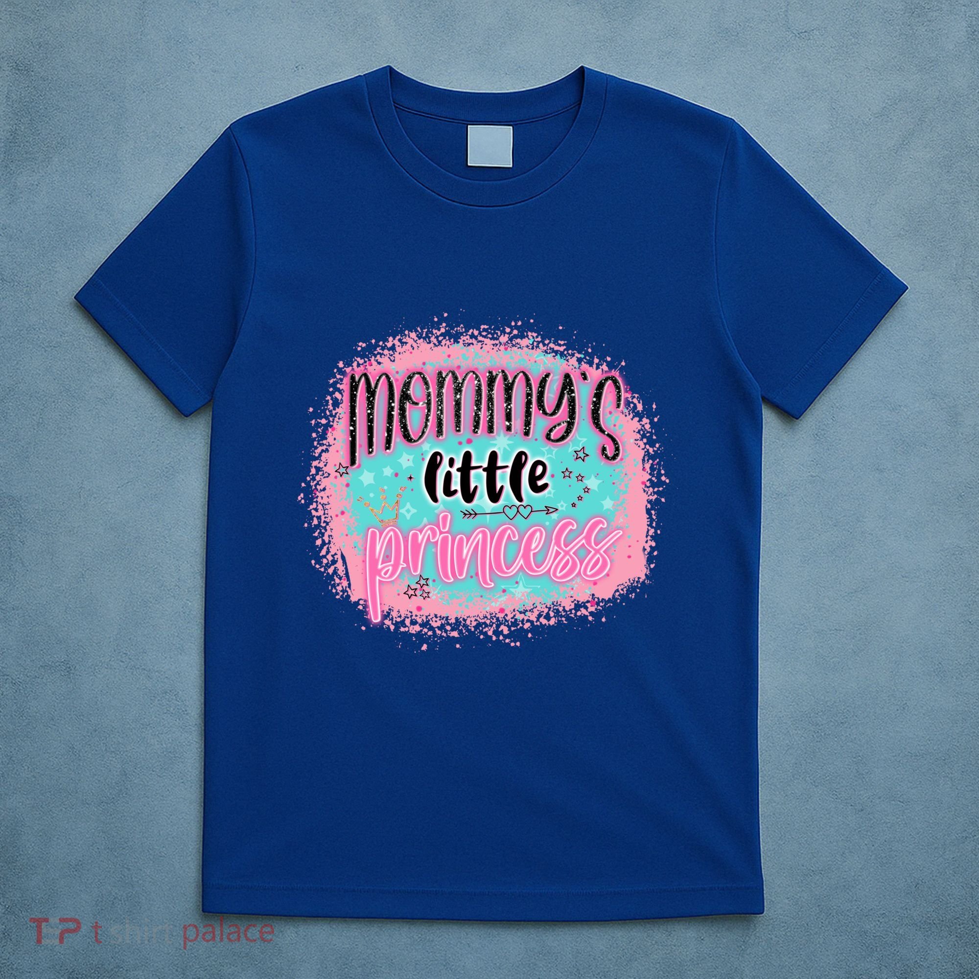 MommyS Little Princess Happy Mothers Day Gift T-Shirt