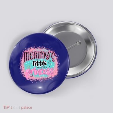 MommyS Little Princess Happy Mothers Day Gift Button