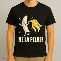 Me La Pelas Funny Quotes In Spanish Sayings Banana Joke T-Shirt thumb 3