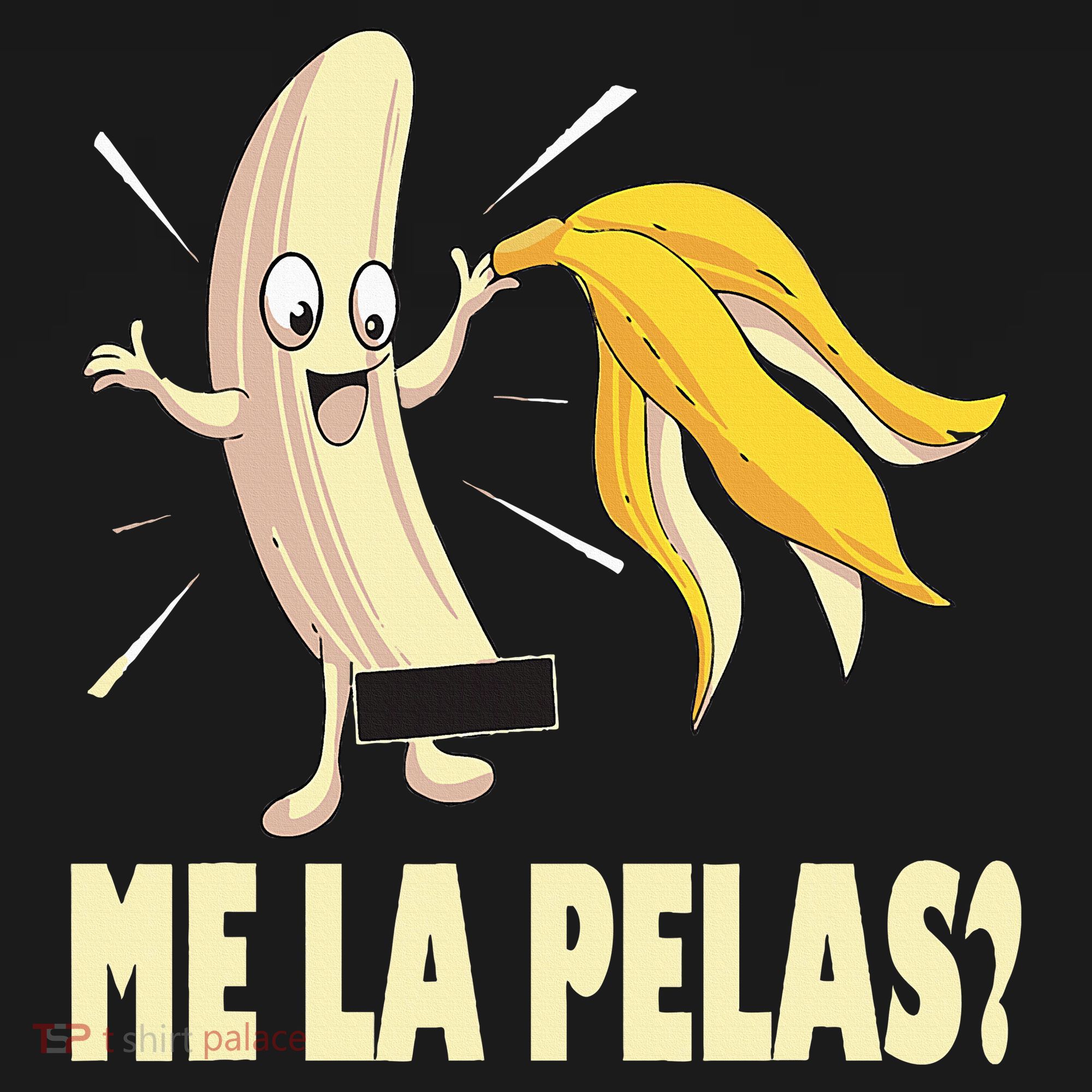 Me La Pelas Funny Quotes In Spanish Sayings Banana Joke Women's Hoodie