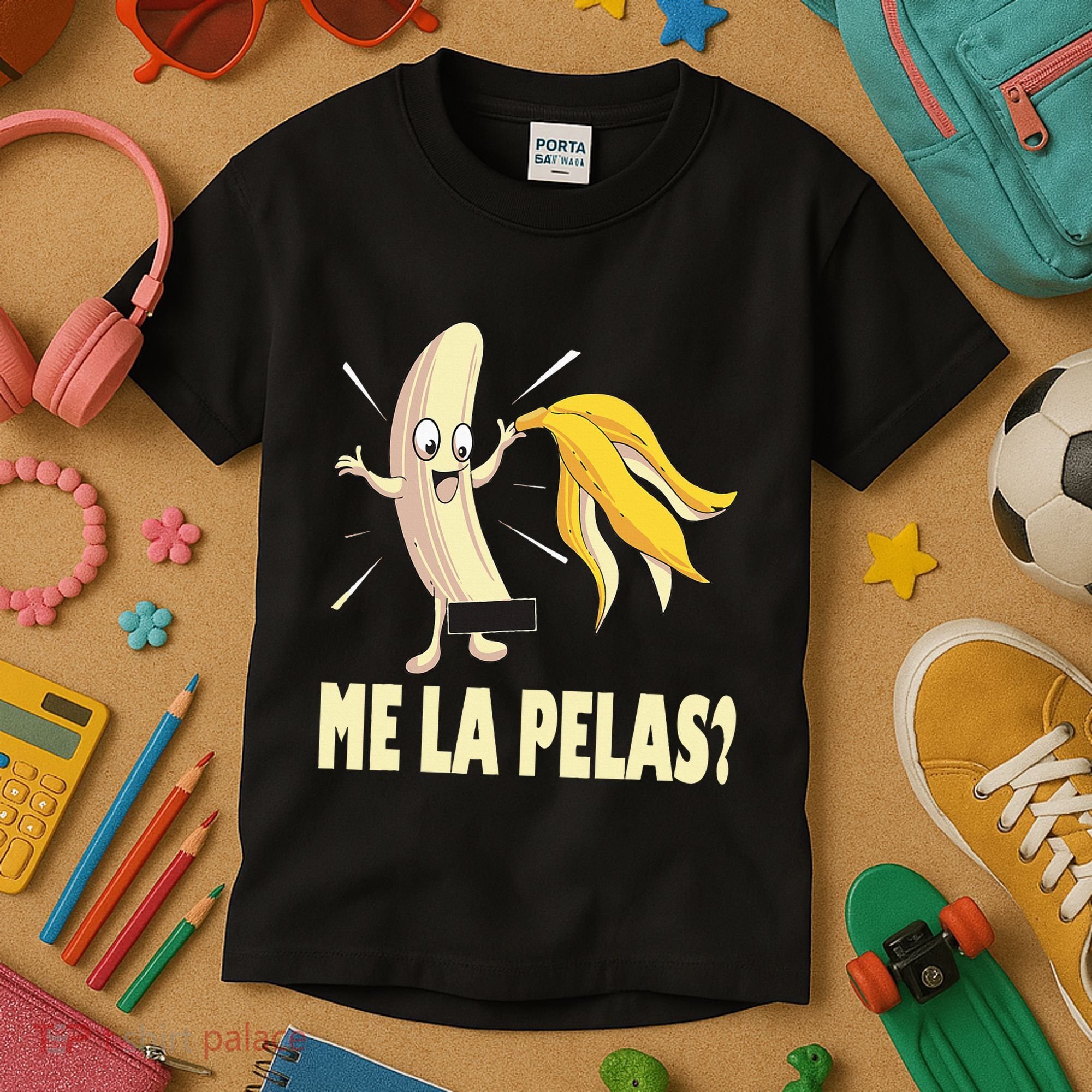 Me La Pelas Funny Quotes In Spanish Sayings Banana Joke Kids T-Shirt