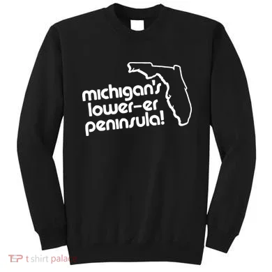 Michigans LowerEr Peninsula Apparel Sweatshirt