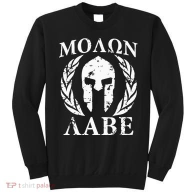 Molon Labe Patriotic Sweatshirt