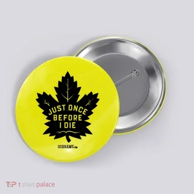 Maple Leafs &Quot;Just Once" Dark Button