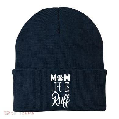 Mom Life Is Ruff Beanie