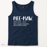 MeeMaw Like Regular Grandma But Cooler Mothers Day MeeMaw Tank Top thumb 2