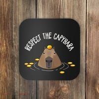 Meme Lover Respect Capybara Coaster thumb 0