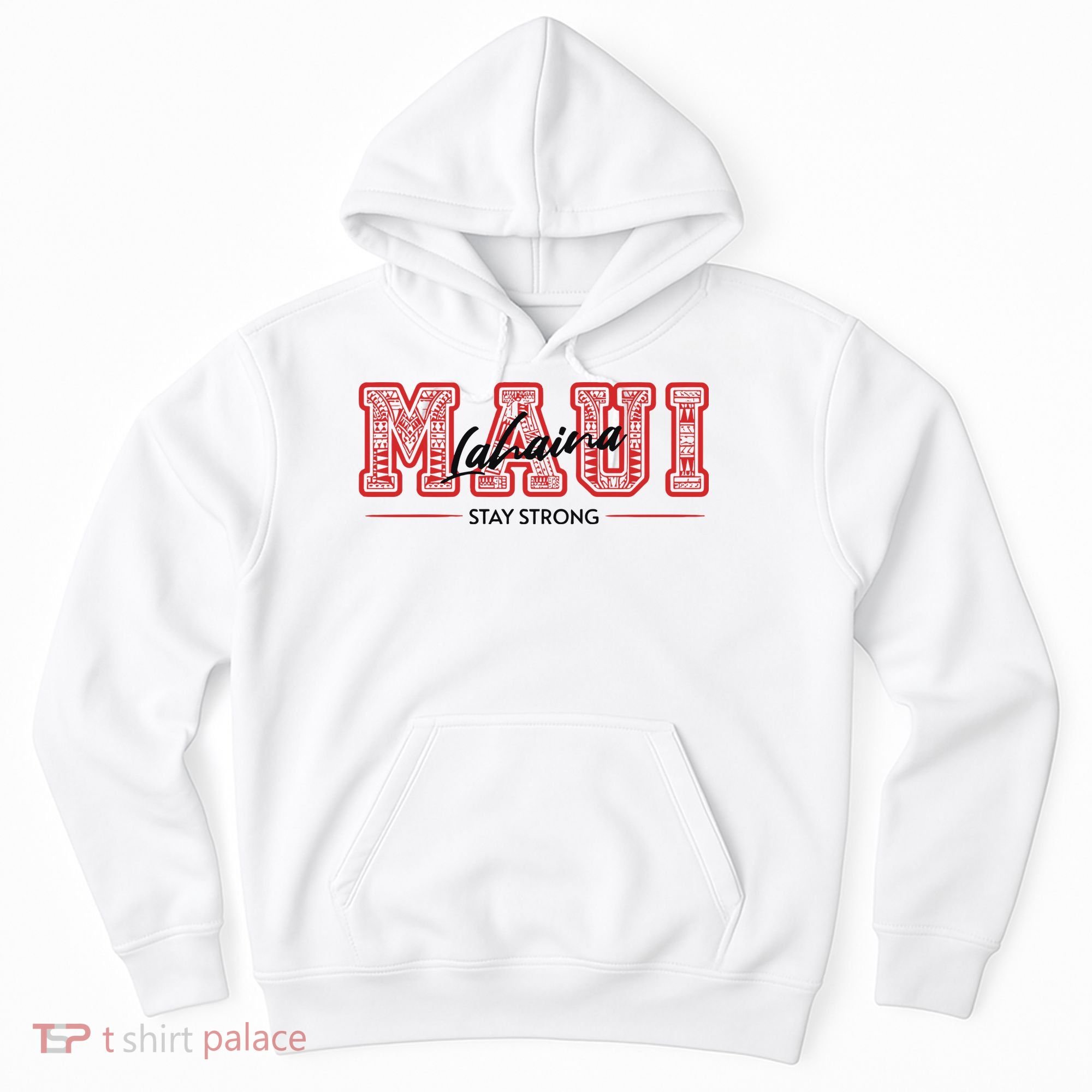 Maui Lahaina Stay Strong Maui Wildfire Relief Praying & Support Worldwid Hoodie