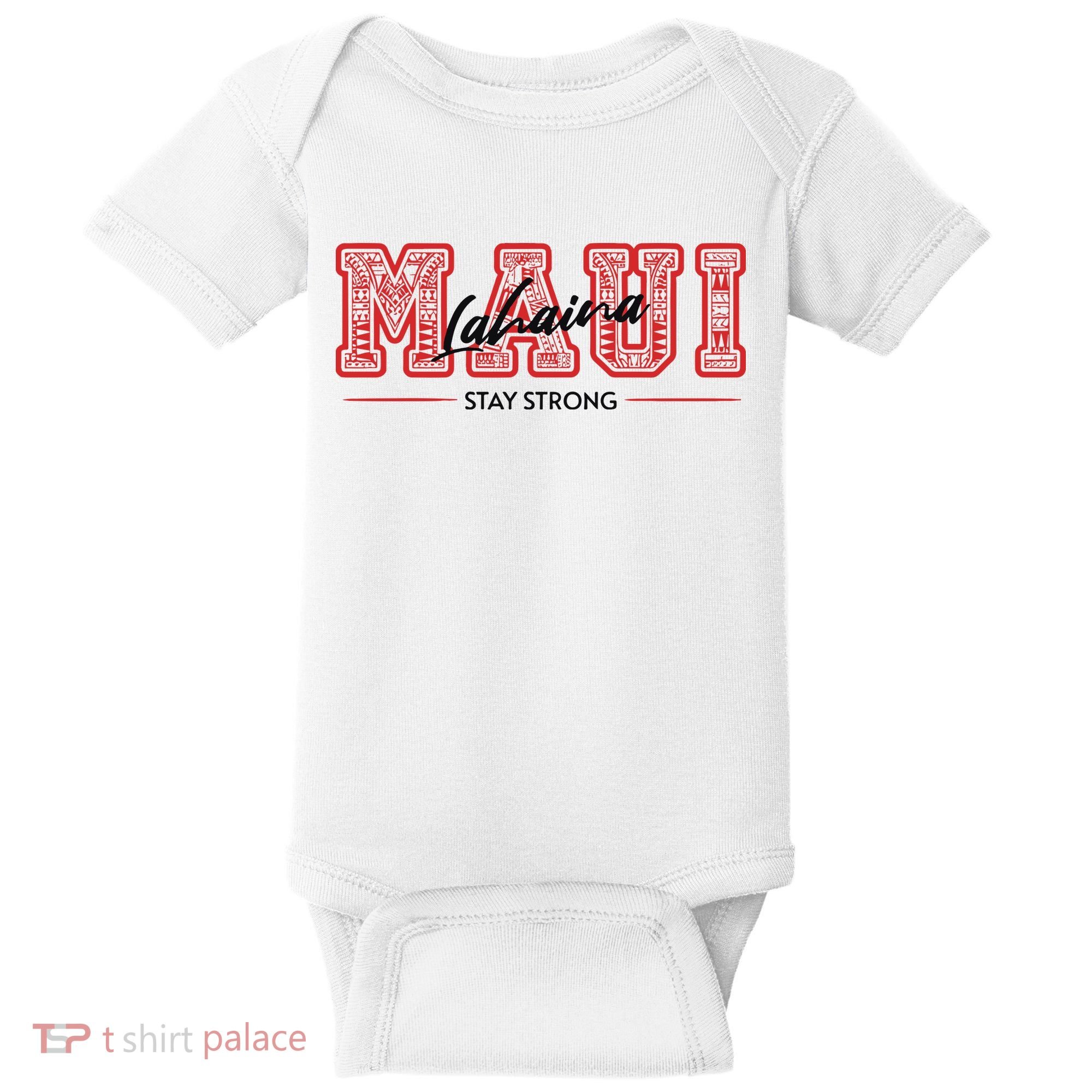 Maui Lahaina Stay Strong Maui Wildfire Relief Praying & Support Worldwid Baby Bodysuit