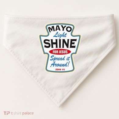 Mayo Light Shine Funny Christian USA-Made Doggie Bandana