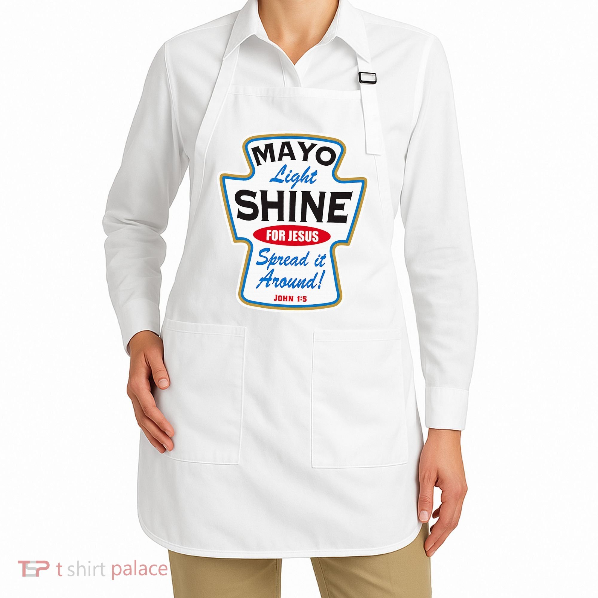 Mayo Light Shine Funny Christian Apron