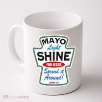 Mayo Light Shine Funny Christian Coffee Mug thumb 0