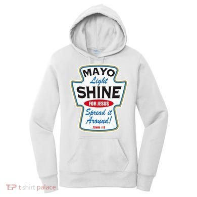 Mayo Light Shine Funny Christian Women's Hoodie