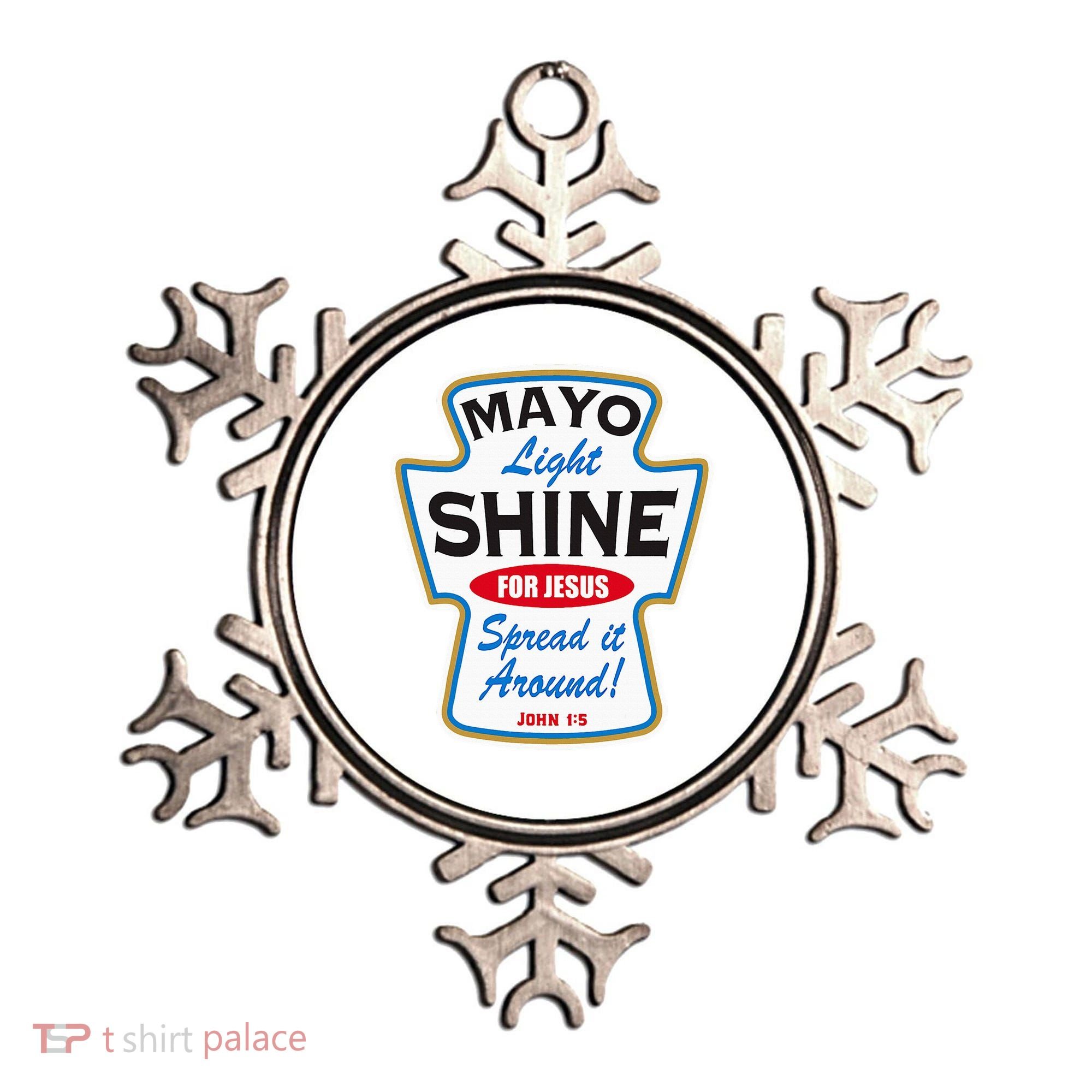 Mayo Light Shine Funny Christian Ornament