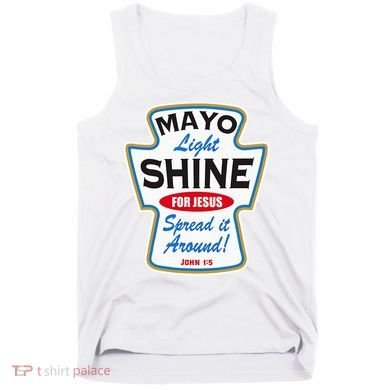 Mayo Light Shine Funny Christian Tank Top