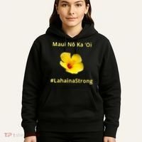 Maui Lahaina Strong Hawaii Strong Wildfire Support Hoodie thumb 5