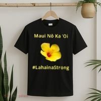 Maui Lahaina Strong Hawaii Strong Wildfire Support T-Shirt thumb 2