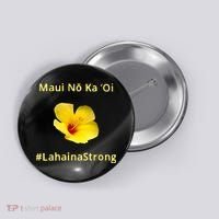 Maui Lahaina Strong Hawaii Strong Wildfire Support Button thumb 0