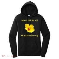 Maui Lahaina Strong Hawaii Strong Wildfire Support Women's Hoodie thumb 0