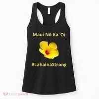 Maui Lahaina Strong Hawaii Strong Wildfire Support Women's Tank Top thumb 0
