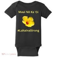 Maui Lahaina Strong Hawaii Strong Wildfire Support Baby Bodysuit thumb 0