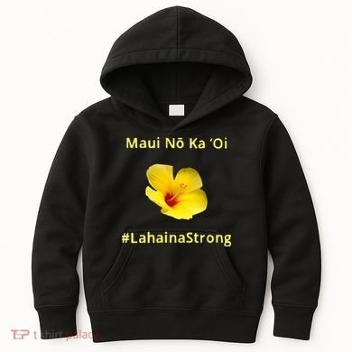 Maui Lahaina Strong Hawaii Strong Wildfire Support Kids Hoodie