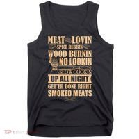 Meat Lovin Spice Rubbin Wood Burnin No Lookin Slow Cookin Smoked Meats Tank Top thumb 0