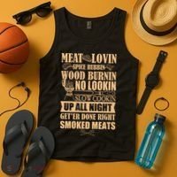 Meat Lovin Spice Rubbin Wood Burnin No Lookin Slow Cookin Smoked Meats Tank Top thumb 4