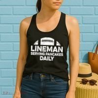 Mens Lineman Serving Pancakes Daily Football Offensive Lineman TShirt Women's Tank Top thumb 2