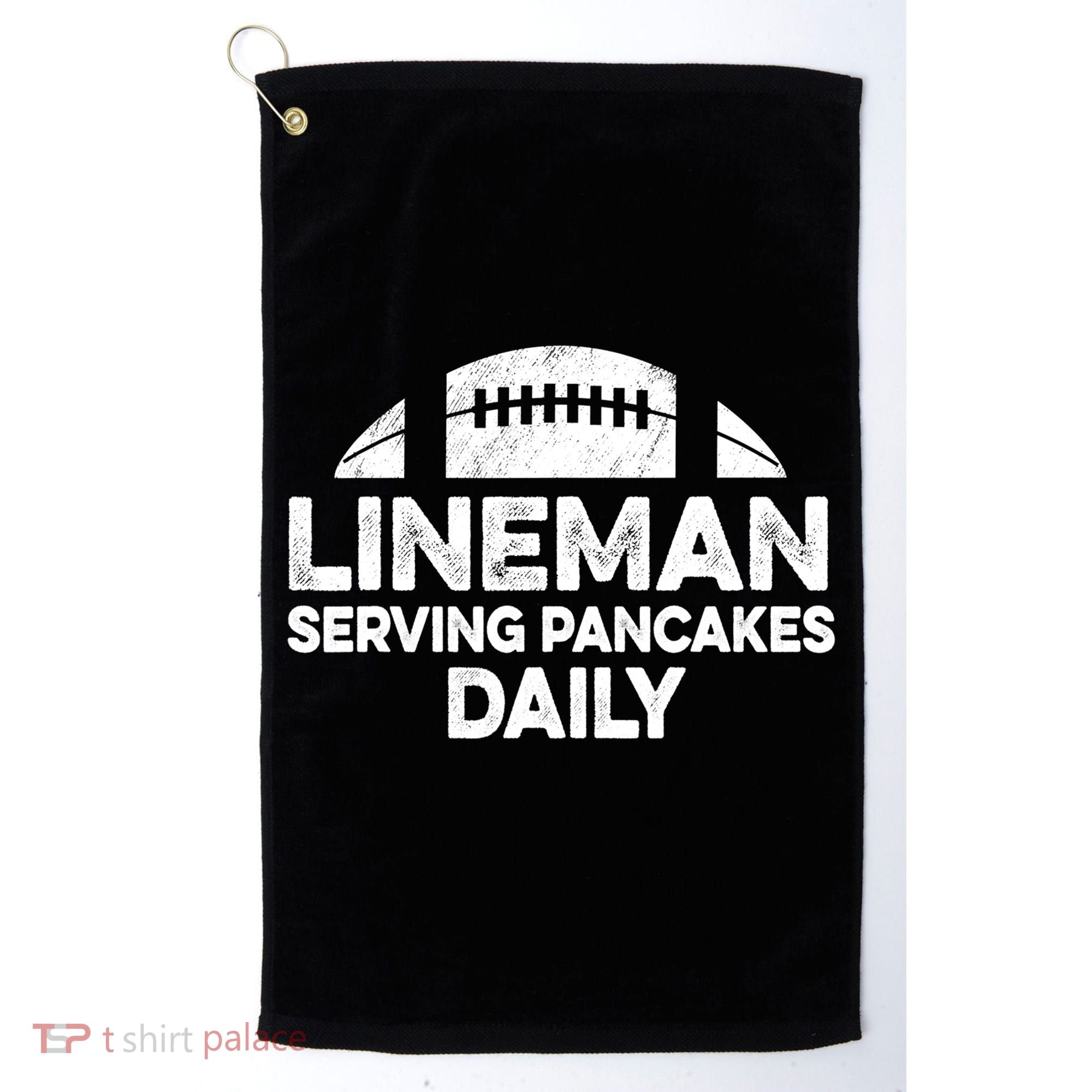 Mens Lineman Serving Pancakes Daily Football Offensive Lineman TShirt Golf Towel