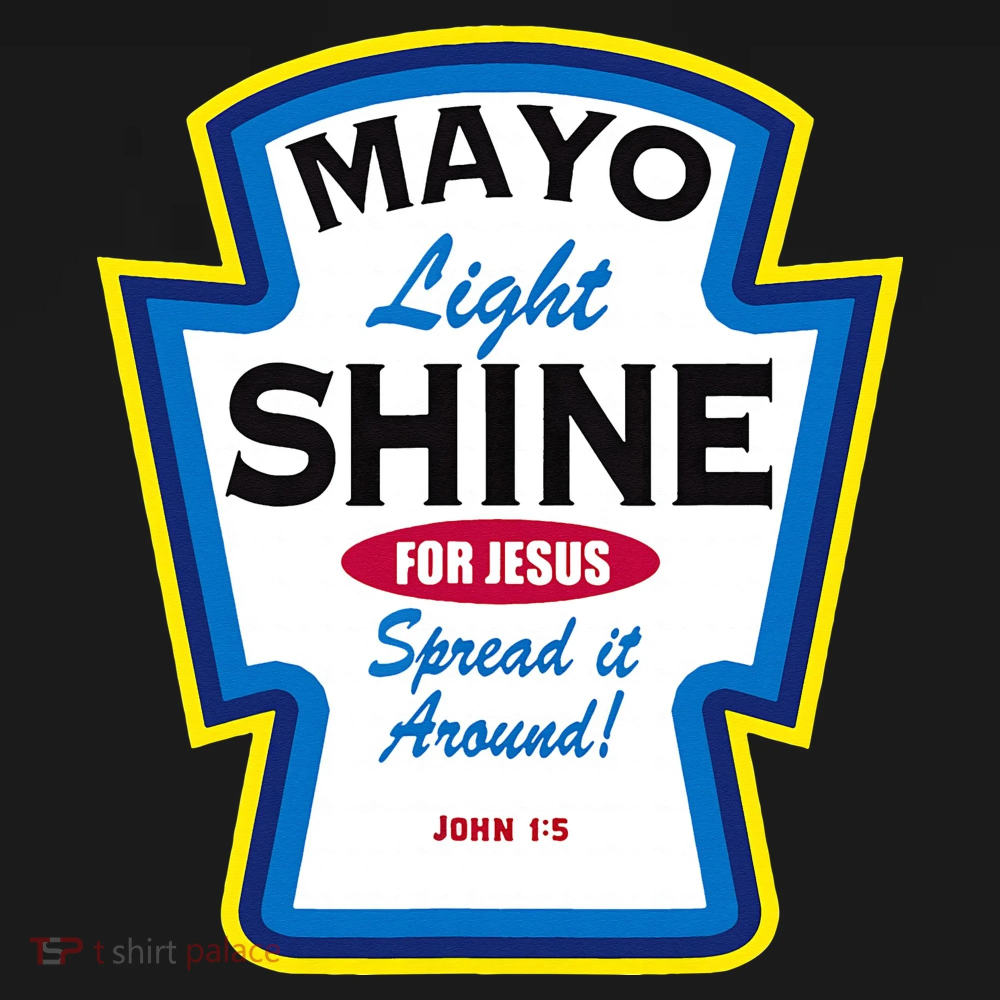 Mayo Light Shine Funny Christian Parody Mousepad