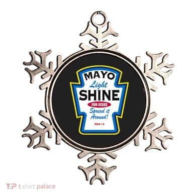 Mayo Light Shine Funny Christian Parody Ornament