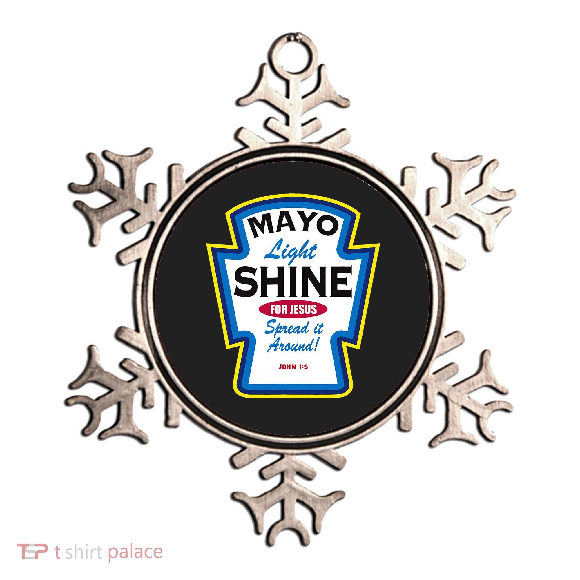 Mayo Light Shine Funny Christian Parody Ornament