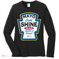 Mayo Light Shine Funny Christian Parody Women's Long Sleeve Shirt thumb 0