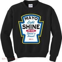 Mayo Light Shine Funny Christian Parody Kids Sweatshirt thumb 0