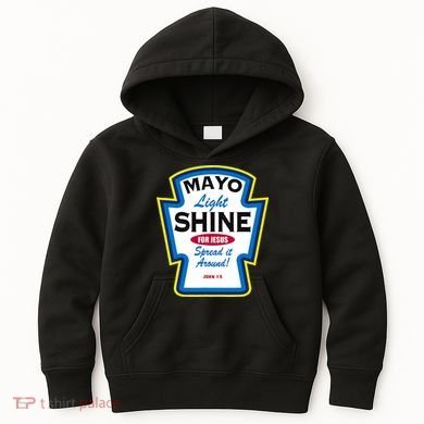 Mayo Light Shine Funny Christian Parody Kids Hoodie