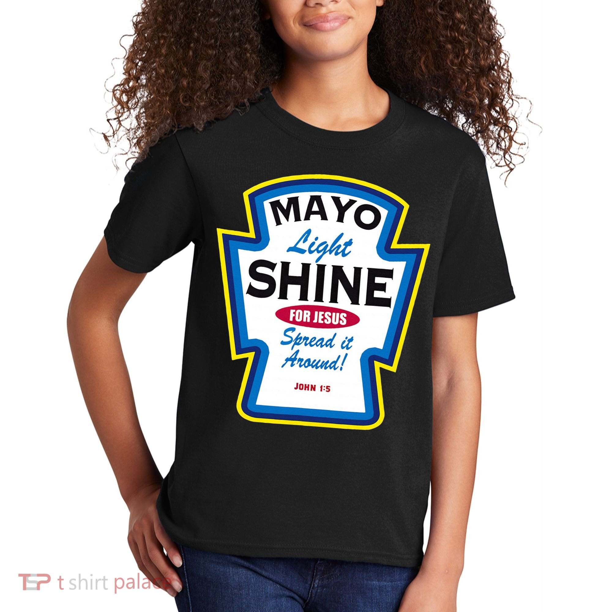 Mayo Light Shine Funny Christian Parody Kids T-Shirt