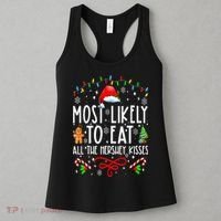 Most Likely To Eat All The Hershey Kisses Christmas Pajamas Women's Tank Top thumb 3