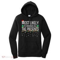 Most Likely To Organize All The Presents Family Christmas Women's Hoodie thumb 0