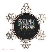 Most Likely To Organize All The Presents Family Christmas Ornament thumb 0
