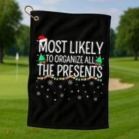 Most Likely To Organize All The Presents Family Christmas Golf Towel thumb 1