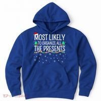 Most Likely To Organize All The Presents Family Christmas Hoodie thumb 0