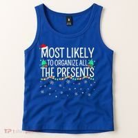 Most Likely To Organize All The Presents Family Christmas Tank Top thumb 2