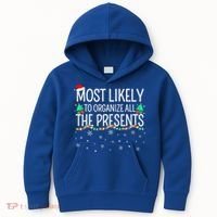 Most Likely To Organize All The Presents Family Christmas Kids Hoodie thumb 0